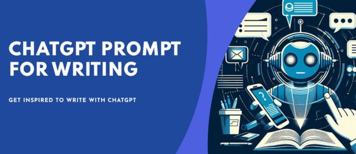 A stylised banner image of a chat bot with the title ChatGPT Prompt For Writing.